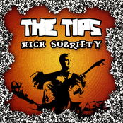 The Tips – High Sobriety