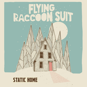 Flying Raccoon Suit: Static Home