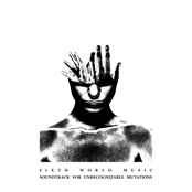 Soundtrack For Unrecognizable Mutations