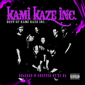 Best of Kami Kaze Inc. (Dragged-N-Chopped)