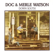 Fifteen Cents by Doc & Merle Watson