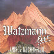 Watzmann Live