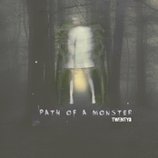 Path Of A Monster (Single)