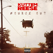 Kuttem Reese: Bounce Out