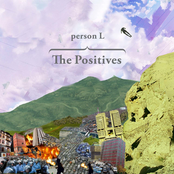 The Positives by Person L