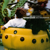 Technozoide Bad Innonsense