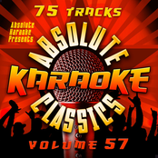 Absolute Karaoke Presents - Absolute Karaoke Classics Vol. 57