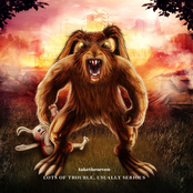 Lots Of Trouble, Usually Serious