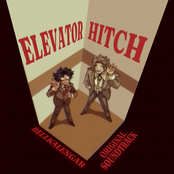 Elevator Hitch Original Soundtrack