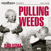 Pulling Weeds by Paulusma