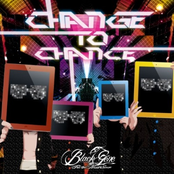 Change To Chance by Black Gene For The Next Scene