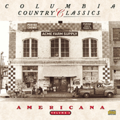 Columbia Country Classics   Volume 3: Americana Album Picture