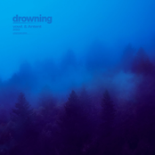 Drowning - Single