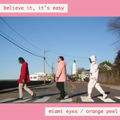 Miami Eyes / Orange Peel