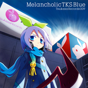 Melancholic TKS Blue
