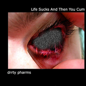 Life Sucks And Then You Cum