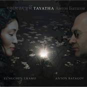 Yungchen Lhamo & Anton Batagov