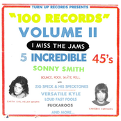Sonny Smith's 100 Records Volume 2: I Miss The Jams