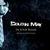 In Your Room by Cold In May