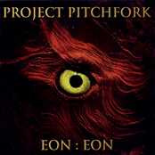 Eon by Project Pitchfork