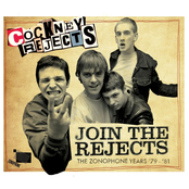 Cockney Rejects: Join the Rejects - The Zonophone Years '79-'81