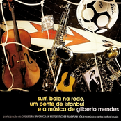 surf, bola na rede, um pente de istanbul e a música de Gilberto Mendes