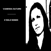 Vanessa Saturn - 2 Solo Songs