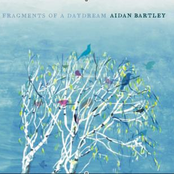 Fragments of a Daydream