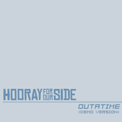 Hooray for Our Side Demos