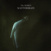 Scatterbrain by The Xcerts