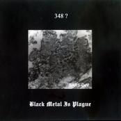 348? Black Metal Is Plague