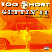 Too $hort: Gettin' It (Album Number Ten)