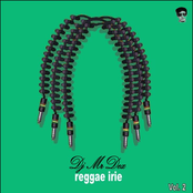 MrDex "Reggae Irie" Vol. 2
