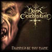 Demoniac Paths To Thy Glory by Dark Celebration