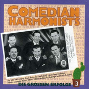 Ein Bisschen Leichtsinn Kann Nicht Schaden by Comedian Harmonists