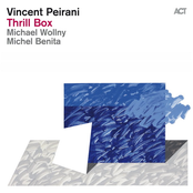 vincent peirani, michael wollny & michel benita