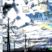 life in fast forward