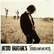 Jedd Hughes: Transcontinental