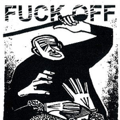 Fuck Off ... We Murder