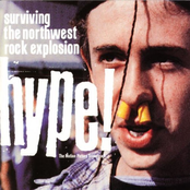 Hype! Surviving The Northwest Rock Explosion