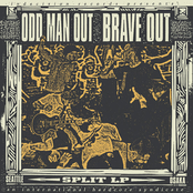 Odd Man Out / Brave Out Split LP