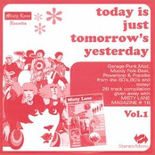 Today Is Just Tomorrow's Yesterday Vol. 1