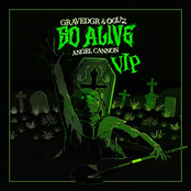 GRAVEDGR: So Alive (VIP)