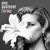 Ana Gasteyer: I'm Hip