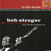 Bob Stroger: In The House