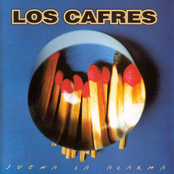 Suena La Alarma by Los Cafres