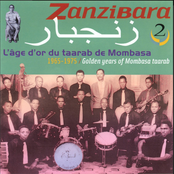 Zanzibara, Vol. 2 (1965-1975) [Golden Years of Mombasa Taarab]