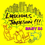 Baby Dj by Luscious Jackson