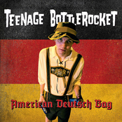 Ich Bin Ausländer Und Spreche Nicht Gut Deutsch by Teenage Bottlerocket