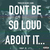 DONT BE SO LOUD ABOUT IT...